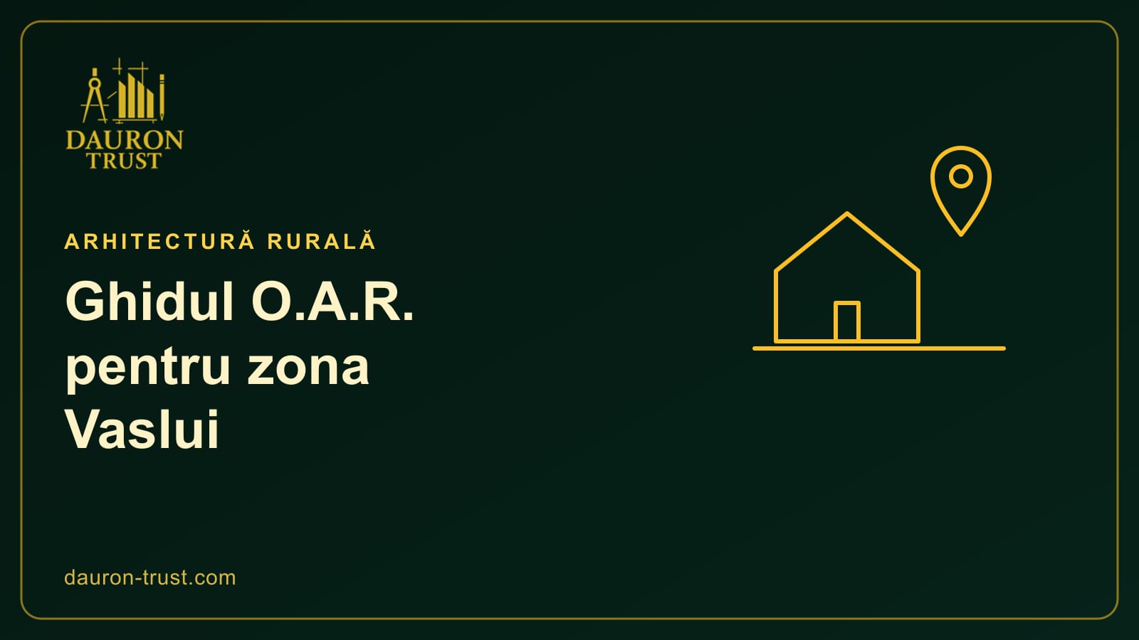 Casă cu pin de locație, simbol pentru ghidul O.A.R. al zonei Vaslui