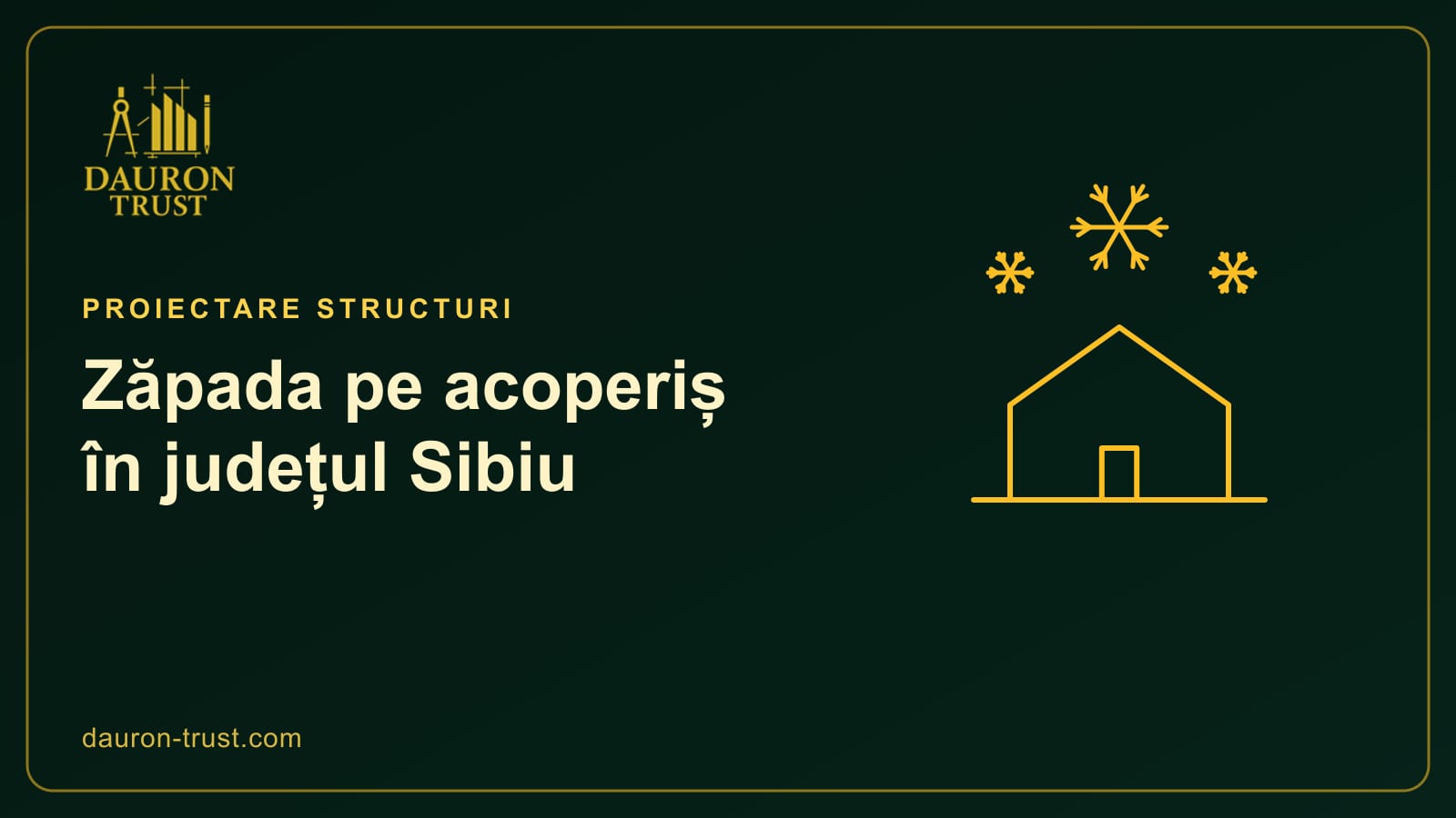 Casă cu acoperiș și fulgi de nea, simbol pentru încărcarea din zăpadă în județul Sibiu