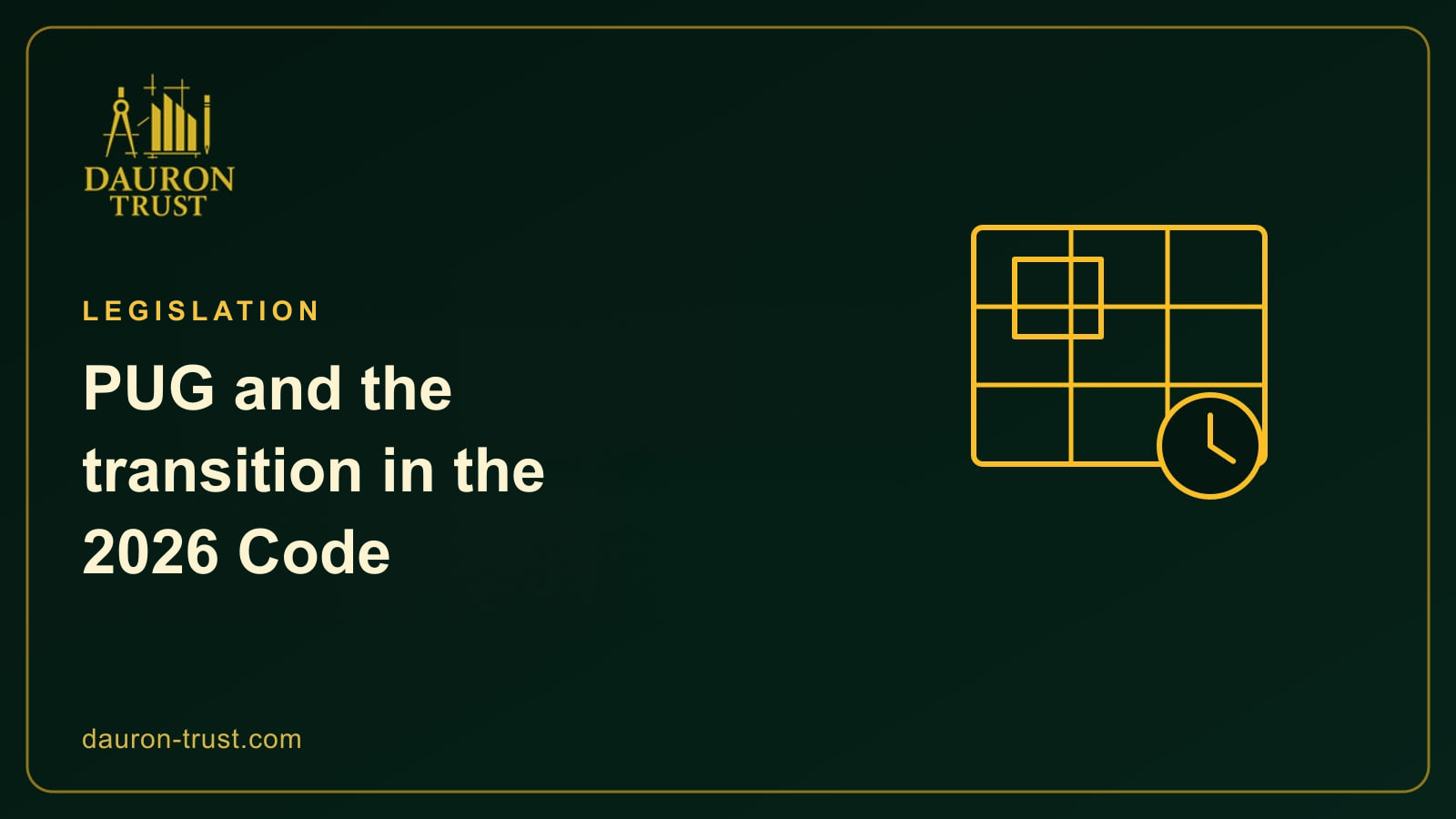 Urban plan with a clock, for general urban plans and the transitional regime of the 2026 Code