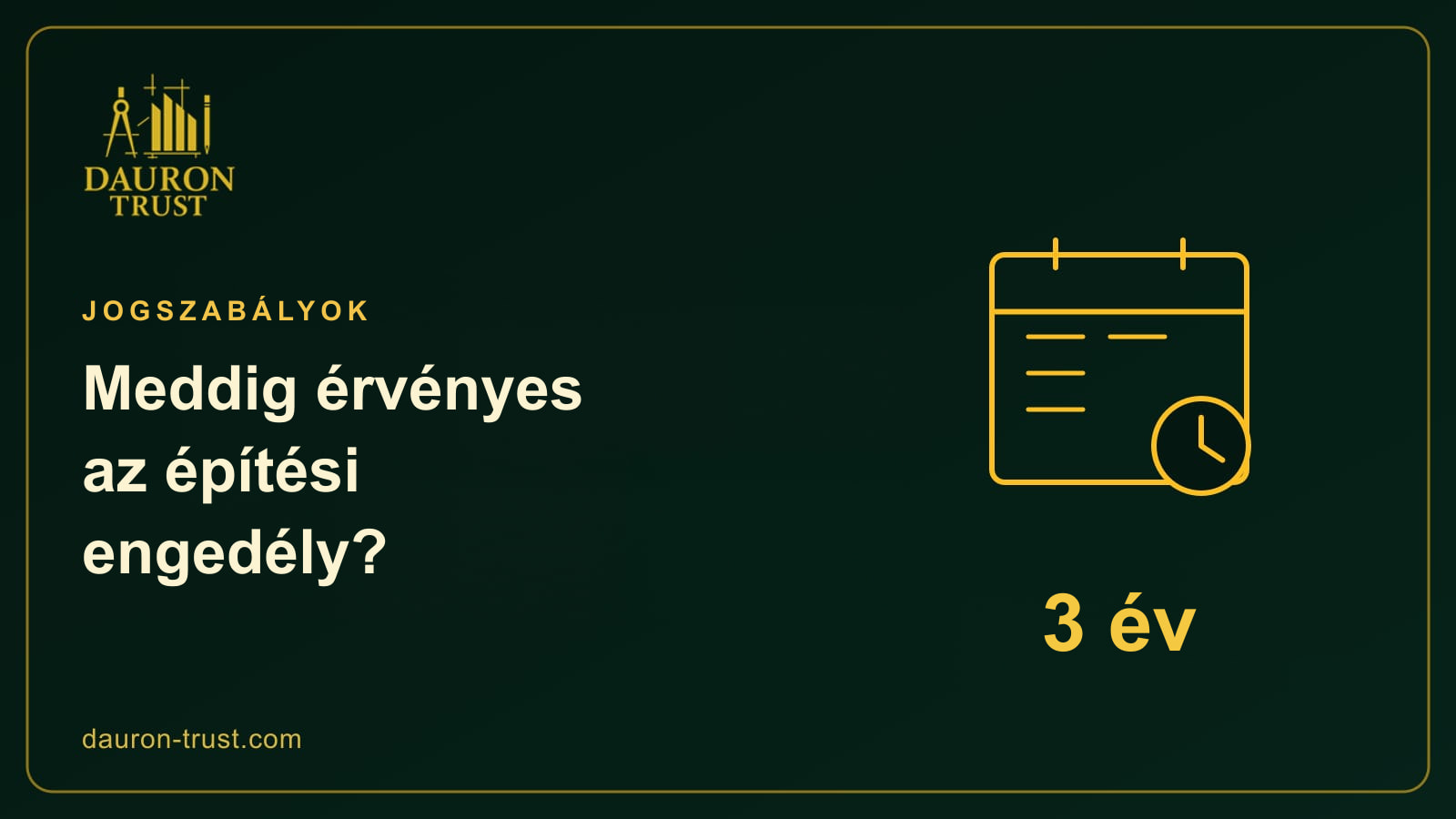 Naptár órával és „3 év” felirattal, az építési engedély érvényességéhez